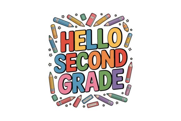 Hello Second Grade Back to School Shirts: Graphics & Crafts for Real Projects