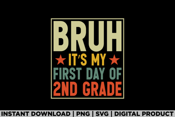 My First Day of 2nd Grade Back to School