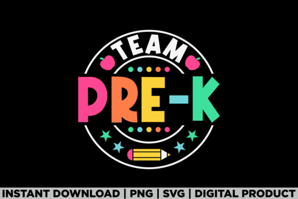 Team Pre-K Teacher Kids Back to School Graphics
