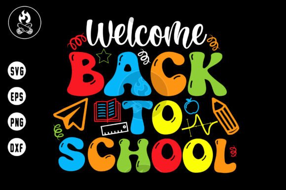 Welcome Back to School SVG, Hello School